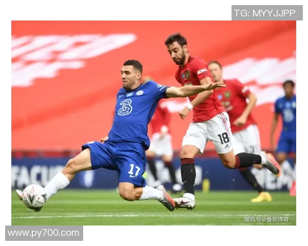 红蓝争锋英超焦点战曼联迎战切尔西巅峰对决胜负悬念再起